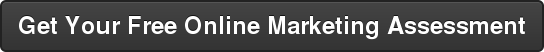 Get Your Free Online Marketing Assessment